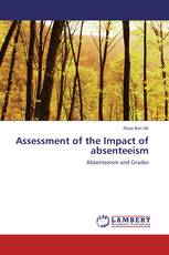 Assessment of the Impact of absenteeism