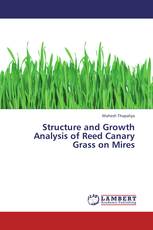 Structure and Growth Analysis of Reed Canary Grass on Mires