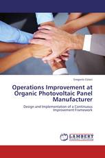 Operations Improvement at Organic Photovoltaic Panel Manufacturer