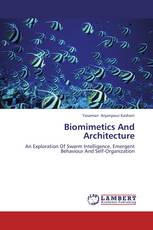Biomimetics And Architecture