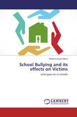School Bullying and its effects on Victims