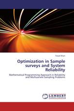 Optimization in Sample surveys and System Reliability