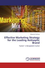Effective Marketing Strategy for the Leading Antiseptic Brand
