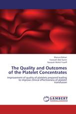 The Quality and Outcomes of the Platelet Concentrates