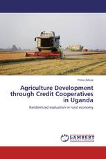 Agriculture Development through Credit Cooperatives in Uganda
