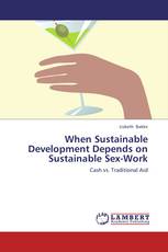 When Sustainable Development Depends on Sustainable Sex-Work