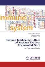 Immuno Modulatory Effect Of Yashada Bhasma (Incinerated Zinc)