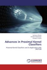 Advances in Proximal Kernel Classifiers