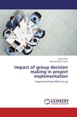 Impact of group decision making in project implementation