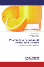 Vitamin C in Periodontal Health And Disease