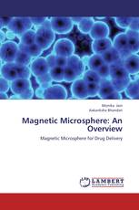 Magnetic Microsphere: An Overview