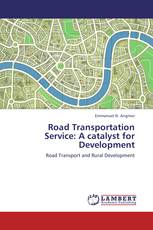 Road Transportation Service: A catalyst for Development