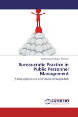 Bureaucratic Practice in Public Personnel Management
