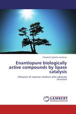 Enantiopure biologically active compounds by lipase catalysis