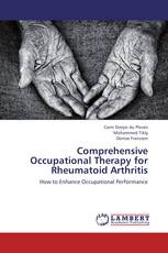 Comprehensive Occupational Therapy for Rheumatoid Arthritis