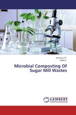 Microbial Composting Of Sugar Mill Wastes