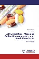 Self Medication: Merit and De-Merit in community and Retail Pharmacies