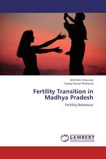 Fertility Transition in Madhya Pradesh