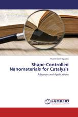 Shape-Controlled Nanomaterials for Catalysis