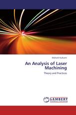 An Analysis of Laser Machining