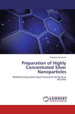 Preparation of Highly Concentrated Silver Nanoparticles