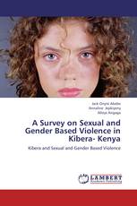 A Survey on Sexual and Gender Based Violence in Kibera- Kenya