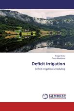 Deficit irrigation