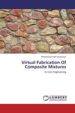 Virtual Fabrication Of Composite Mixtures