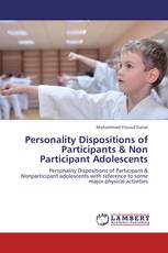 Personality Dispositions of Participants & Non Participant Adolescents