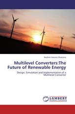 Multilevel Converters:The Future of Renewable Energy