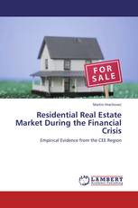 Residential Real Estate Market During the Financial Crisis
