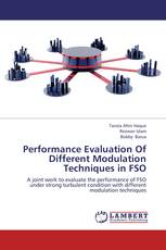 Performance Evaluation Of Different Modulation Techniques in FSO
