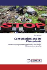 Consumerism and Its Discontents