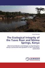 The Ecological Integrity of the Tsavo River and Mzima Springs, Kenya
