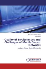 Quality of Service Issues and Challenges of Mobile Sensor Networks