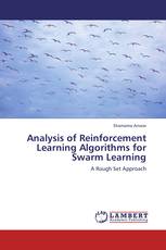 Analysis of Reinforcement Learning Algorithms for Swarm Learning