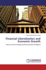 Financial Liberalization and Economic Growth