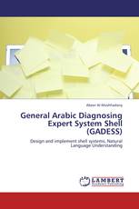 General Arabic Diagnosing Expert System Shell (GADESS)