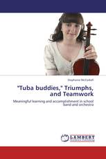 "Tuba buddies," Triumphs, and Teamwork