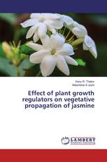 Effect of plant growth regulators on vegetative propagation of jasmine