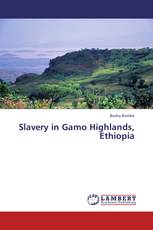 Slavery in Gamo Highlands, Ethiopia