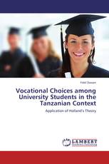 Vocational Choices among University Students in the Tanzanian Context
