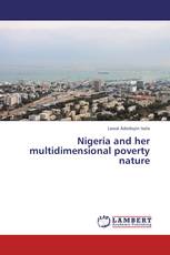 Nigeria and her multidimensional poverty nature