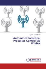 Automated Industrial Processes Control Via WIMAX