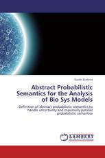 Abstract Probabilistic Semantics for the Analysis of Bio Sys Models