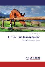 Just in Time Management