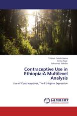 Contraceptive Use in Ethiopia:A Multilevel Analysis