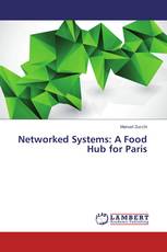 Networked Systems: A Food Hub for Paris