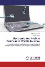 Electronic and Mobile Business in Health Tourism