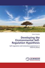 Developing the Environmental Self-Regulation Hypothesis